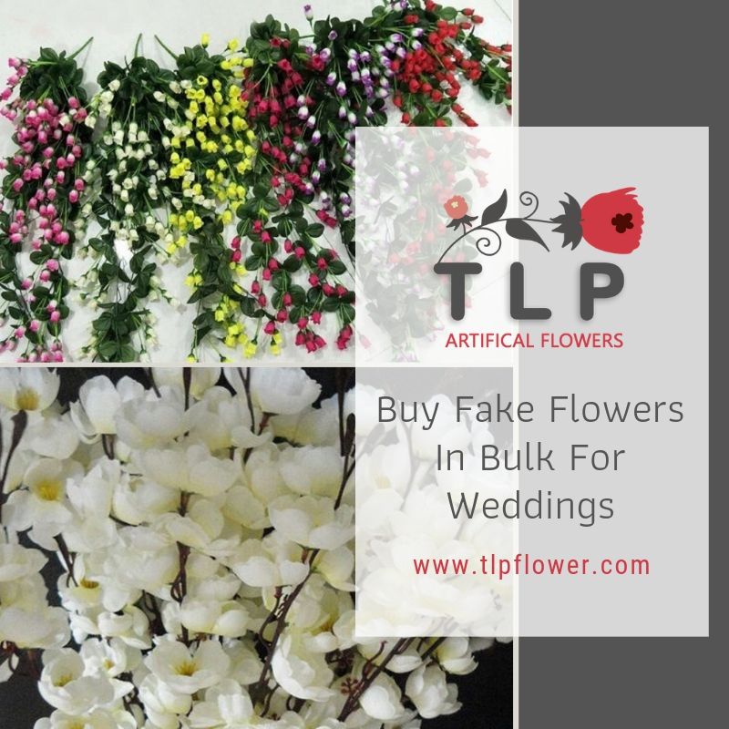 Buy Fake Flowers In Bulk For Weddings